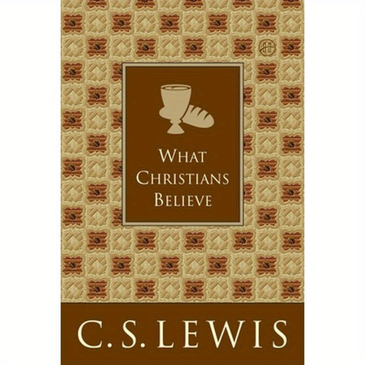 What Christians Believe