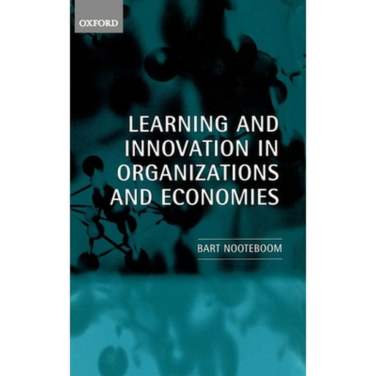 Learning and Innovation in Organizations and Economies