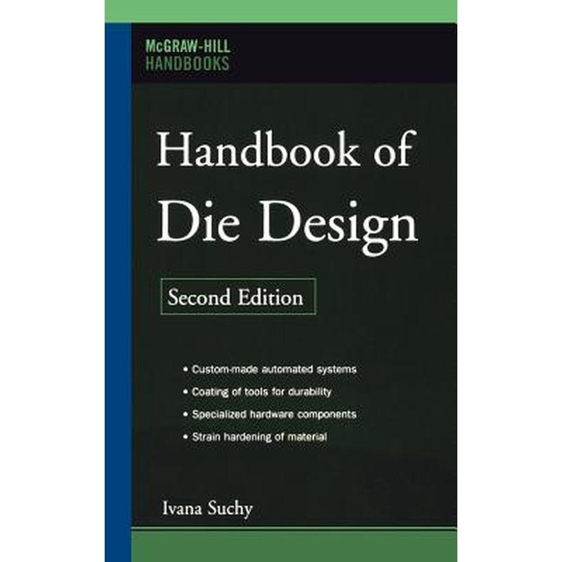Handbook of Die Design