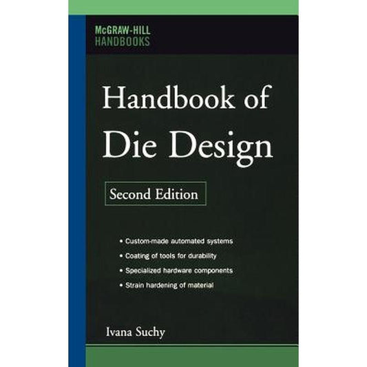 Handbook of Die Design