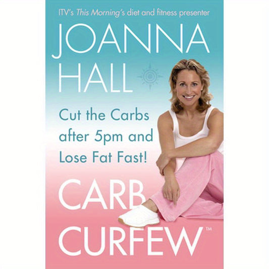 Carb Curfew: Cut the Carbs after 5pm and Lose Fat Fast!