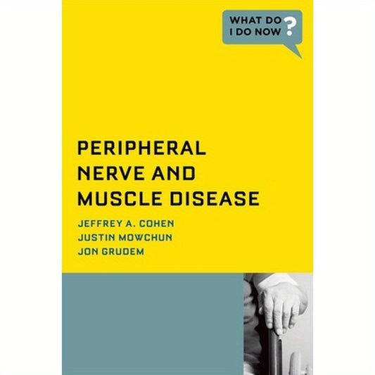 Peripheral Nerve and Muscle Disease