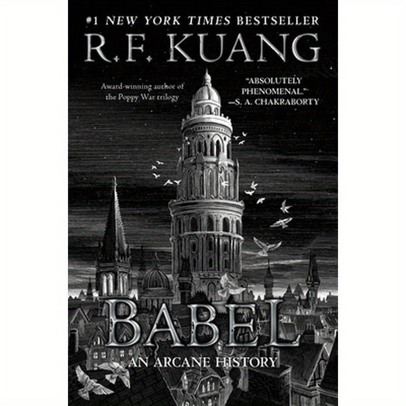 Babel: Or the Necessity of Violence: An Arcane History of the Oxford Translators' Revolution