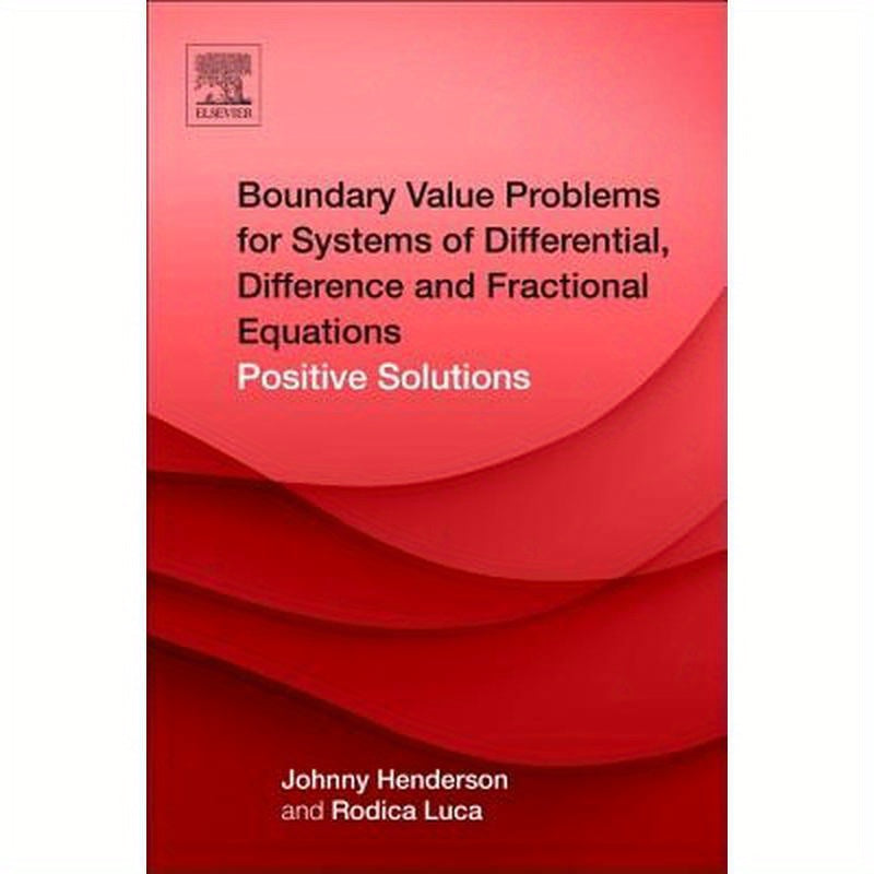 Boundary Value Problems for Systems of Differential, Difference and Fractional Equations: Positive Solutions