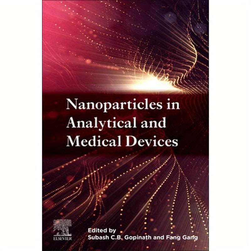Nanoparticles in Analytical and Medical Devices