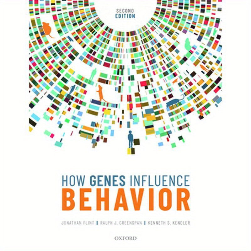 How Genes Influence Behavior 2e