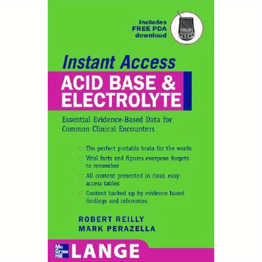 Lange Instant Access Acid-Base, Fluids, and Electrolytes