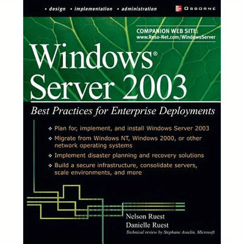 Windows Server 2003: Best Practices for Enterprise Deployments
