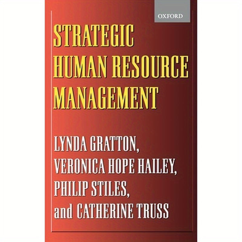 Strategic Human Resource Management