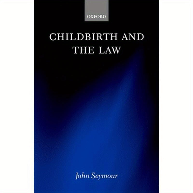 Childbirth and the Law