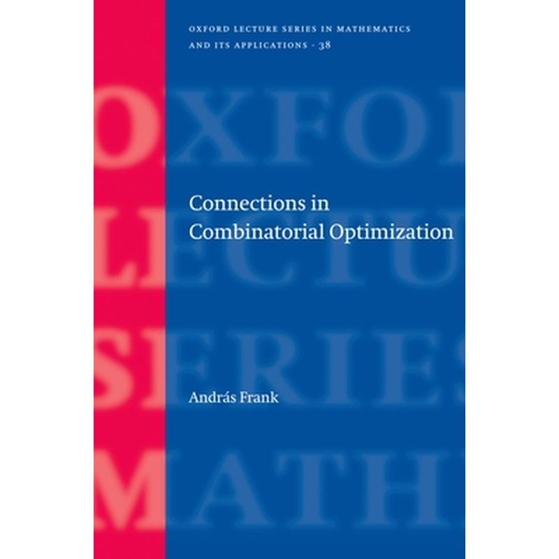 Connections in Combinatorial Optimization