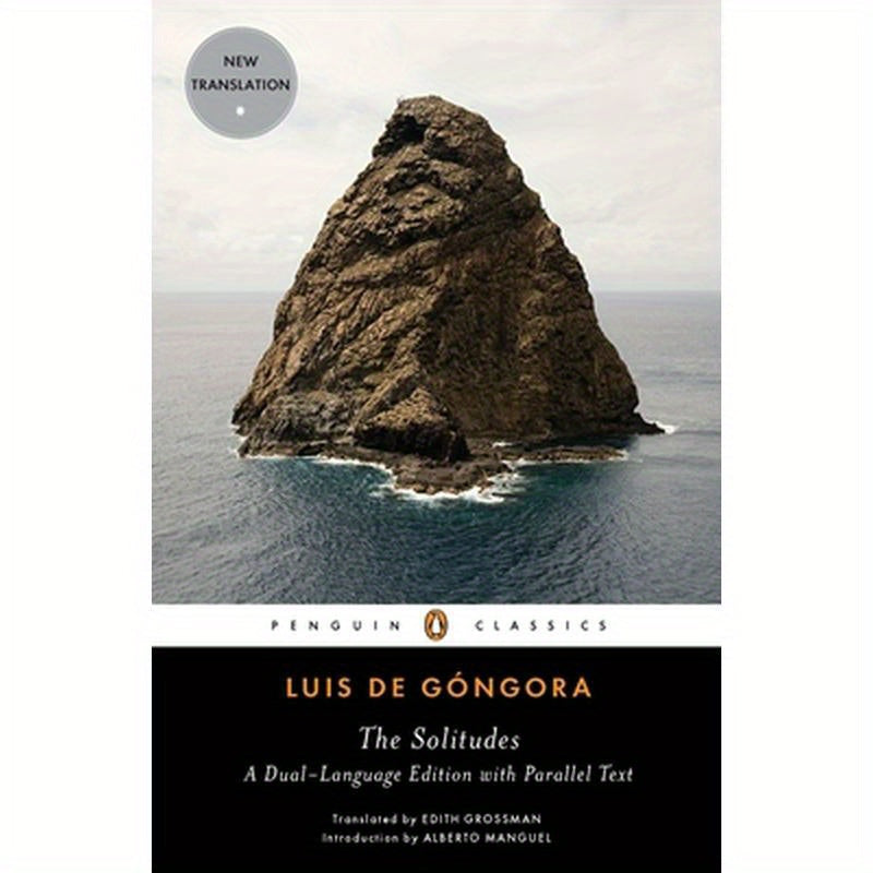 The Solitudes: A Dual-Language Edition with Parallel Text