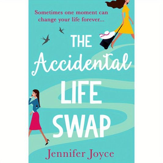 The Accidental Life Swap