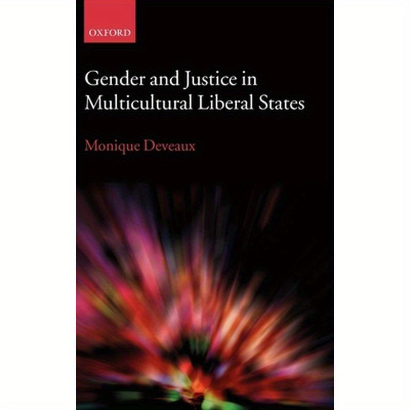 Gender and Justice in Multicultural Liberal States