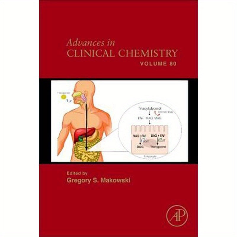 Advances in Clinical Chemistry: Volume 80