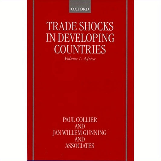 Trade Shocks in Developing Countries: Volume 1: Africa