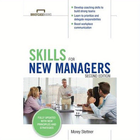 Skills for New Managers