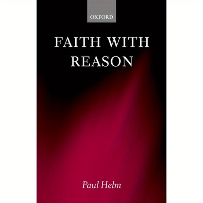 Faith with Reason