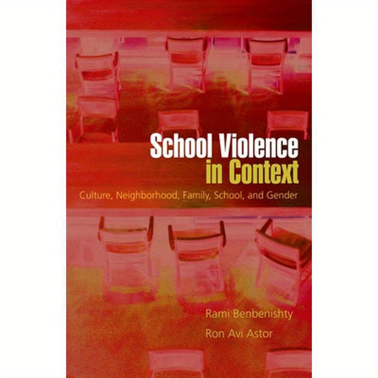 School Violence in Context: Culture, Neighborhood, Family, School, and Gender