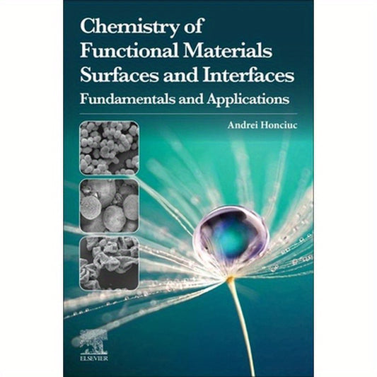 Chemistry of Functional Materials Surfaces and Interfaces: Fundamentals and Applications