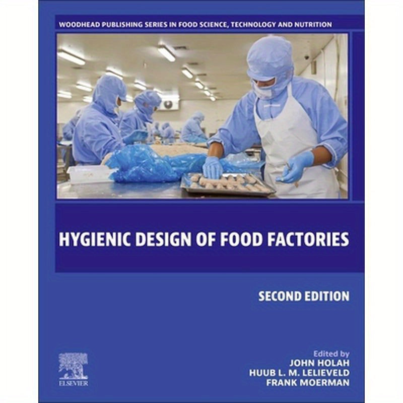 Hygienic Design of Food Factories