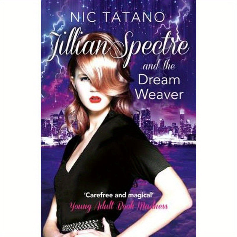 Jillian Spectre and the Dream Weaver