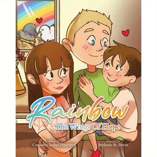 Rainbow: The Wings Of Hope