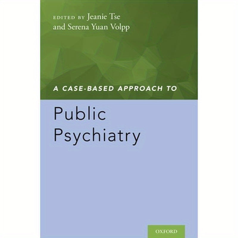 Case-Based Approach to Public Psychiatry