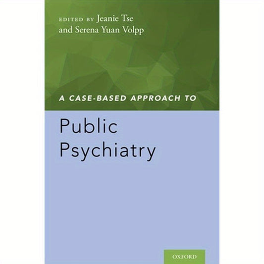 Case-Based Approach to Public Psychiatry