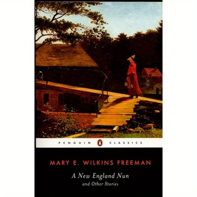 A New England Nun: And Other Stories