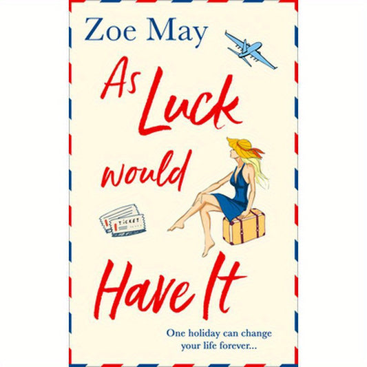 As Luck Would Have It