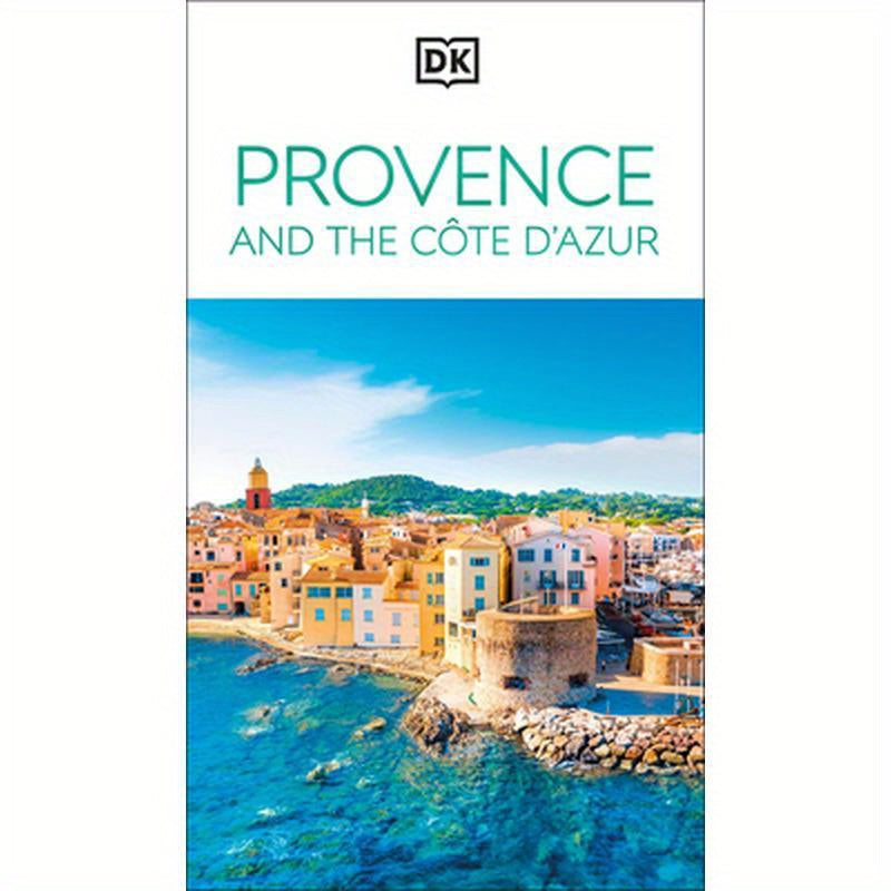 DK Provence and the Cote d'Azur