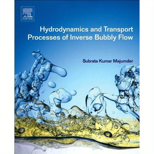 Hydrodynamics and Transport Processes of Inverse Bubbly Flow