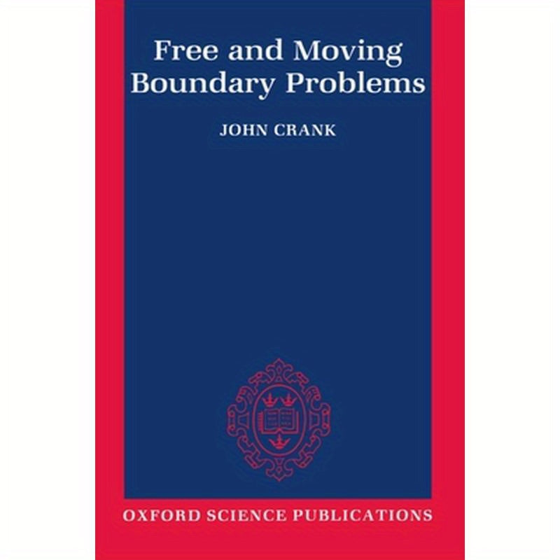 Free and Moving Boundary Problems