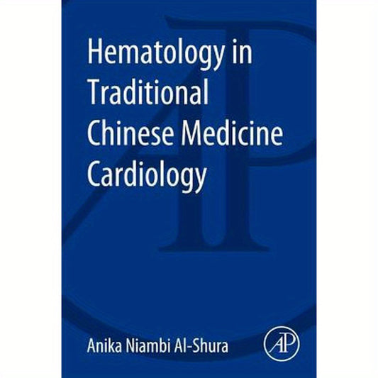 Hematology in Traditional Chinese Medicine Cardiology