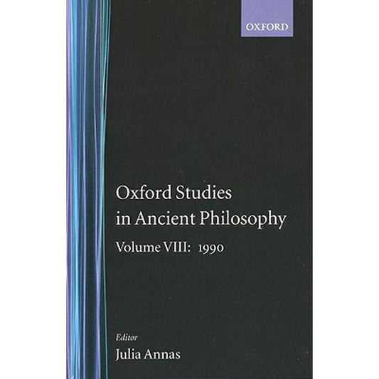 Oxford Studies in Ancient Philosophy: Volume VIII: 1990