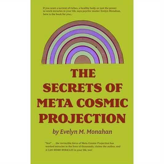 The Secrets of Meta-Cosmic Projection
