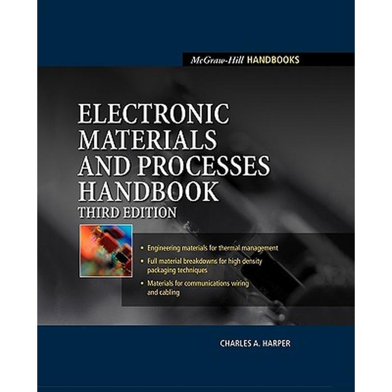 Electronic Materials and Processes Handbook