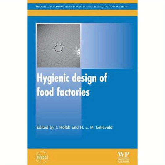 Hygienic Design of Food Factories