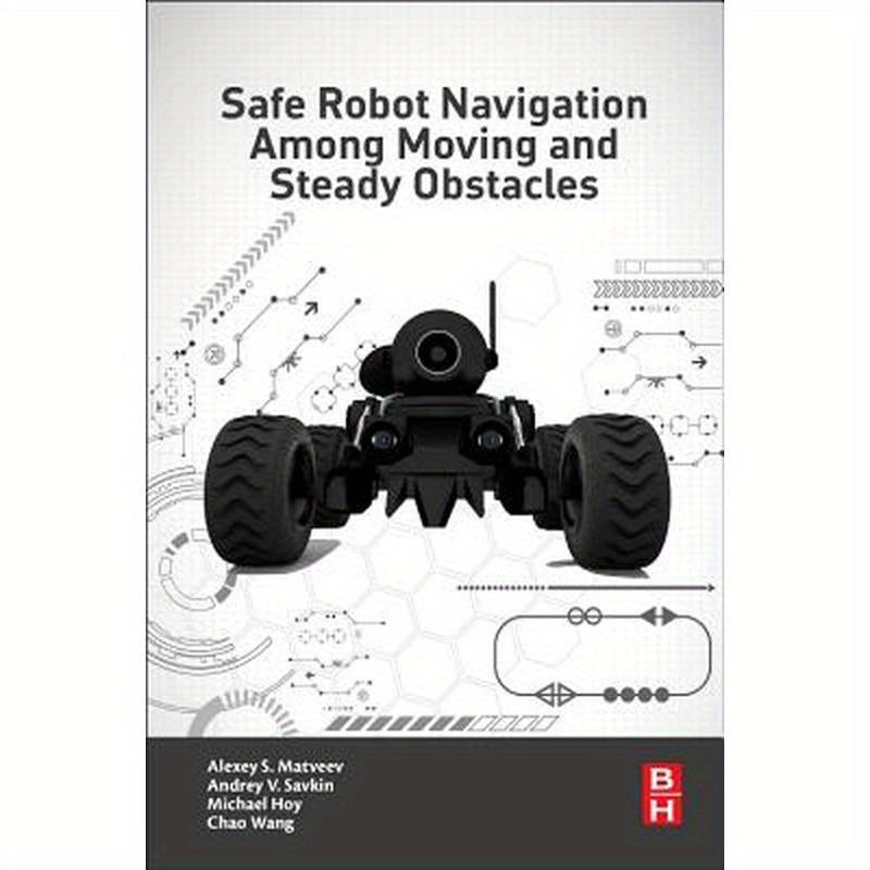 Safe Robot Navigation Among Moving and Steady Obstacles
