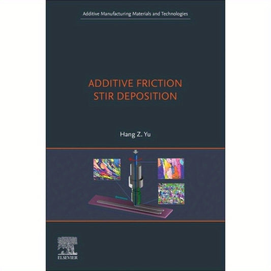 Additive Friction Stir Deposition
