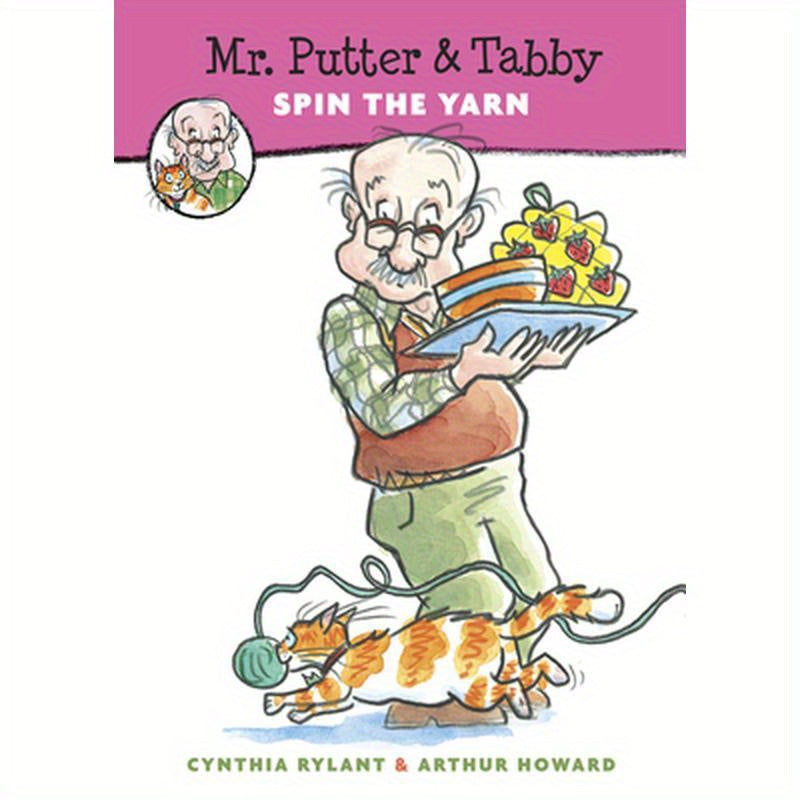 Mr. Putter & Tabby Spin the Yarn