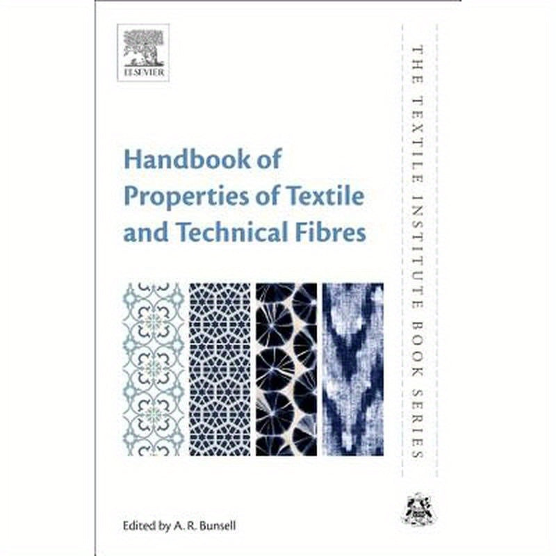 Handbook of Properties of Textile and Technical Fibres