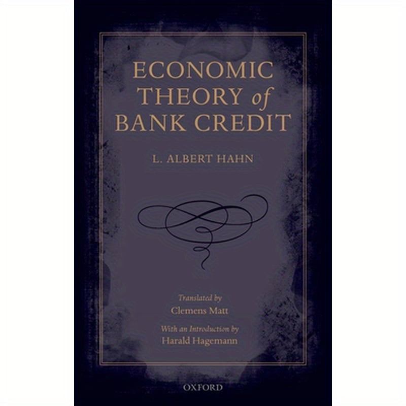 Economic Theory of Bank Credit