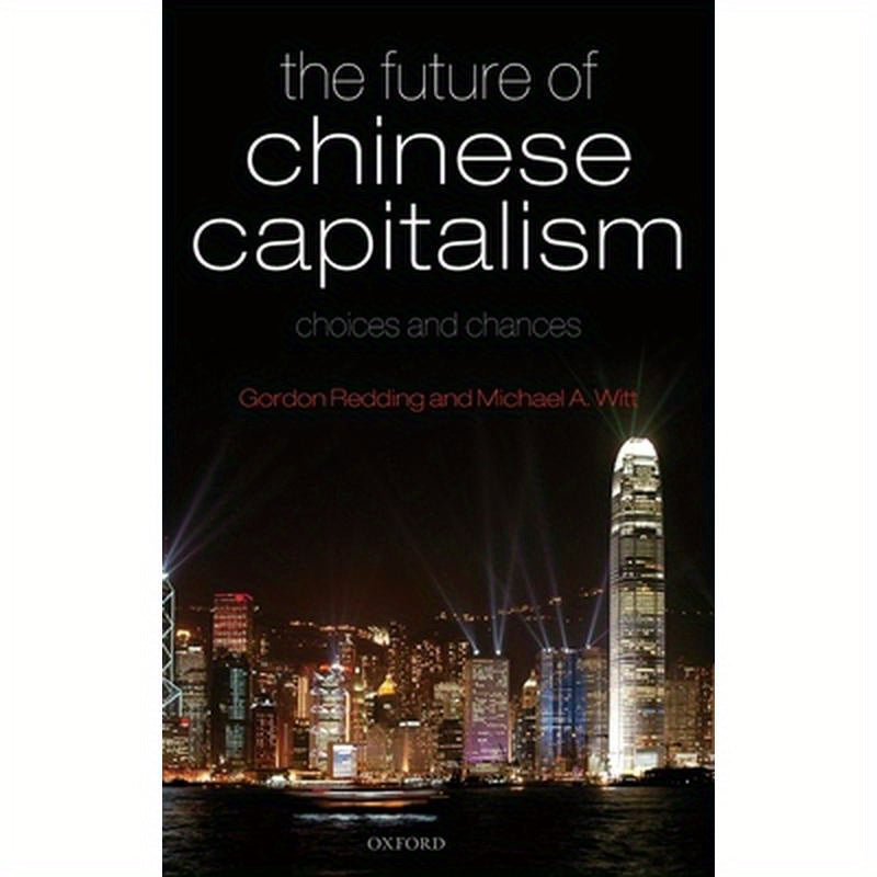 The Future of Chinese Capitalism
