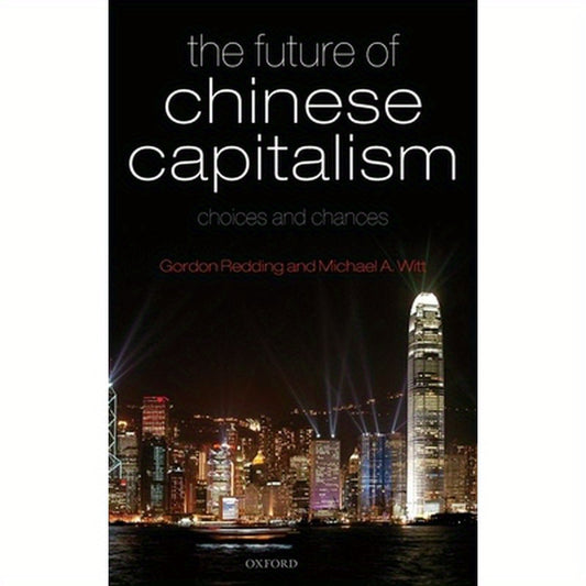 The Future of Chinese Capitalism