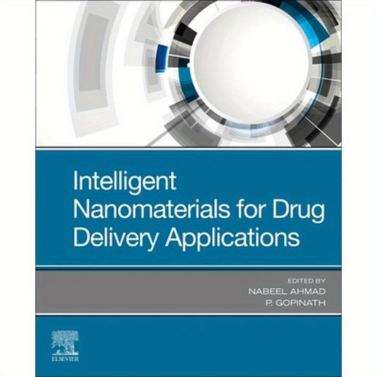 Intelligent Nanomaterials for Drug Delivery Applications