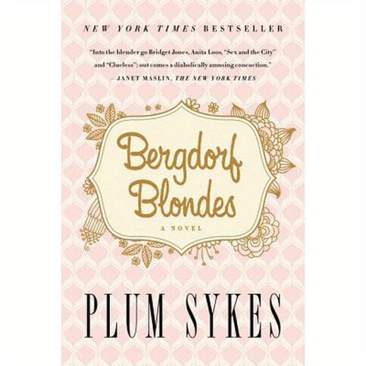 Bergdorf Blondes