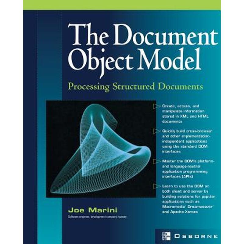 Document Object Model: Processing Structured Documents