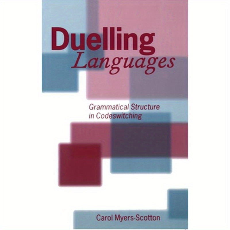 Duelling Languages: Grammatical Structure in Codeswitching
